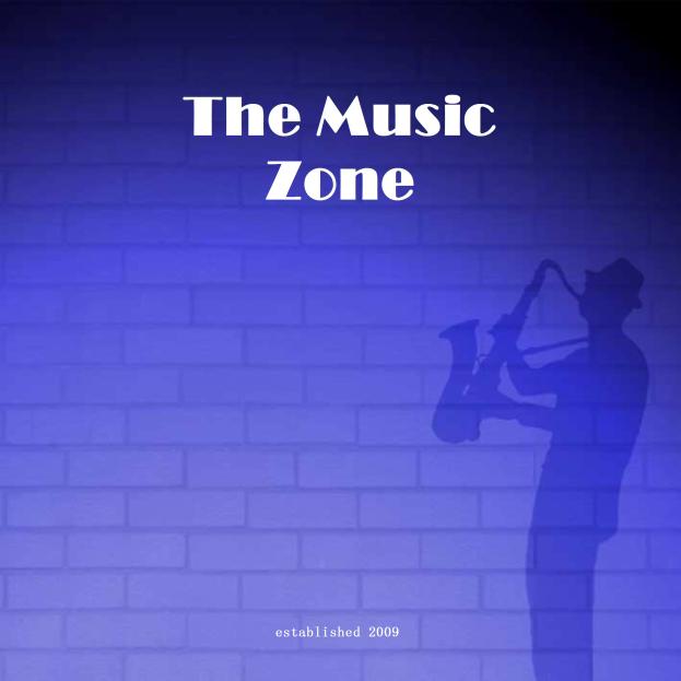 MUSIC ZONE INFORMATION